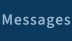 Messages
